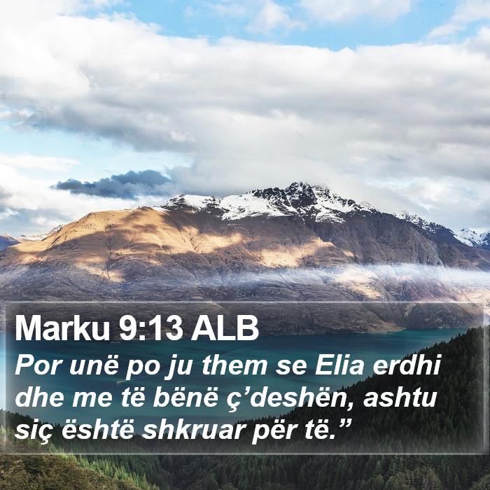 Marku 9:13 ALB Bible Study