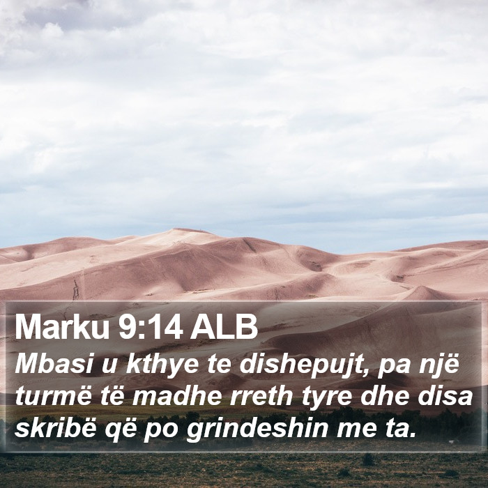 Marku 9:14 ALB Bible Study