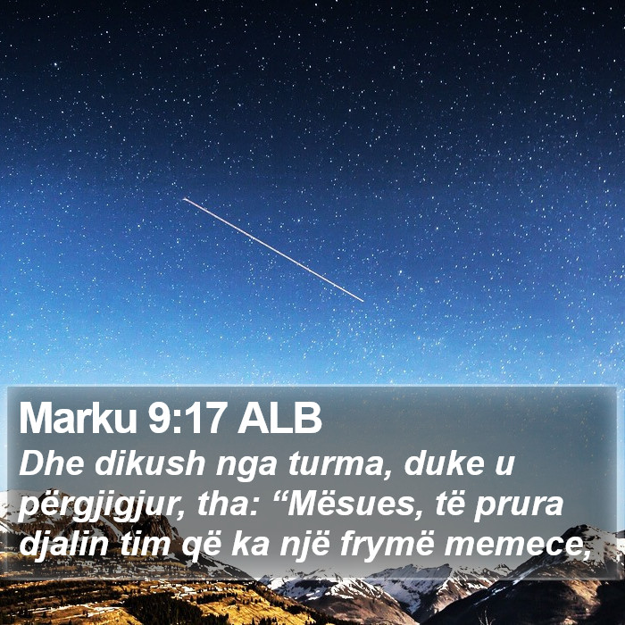 Marku 9:17 ALB Bible Study