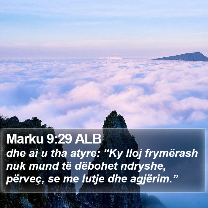 Marku 9:29 ALB Bible Study