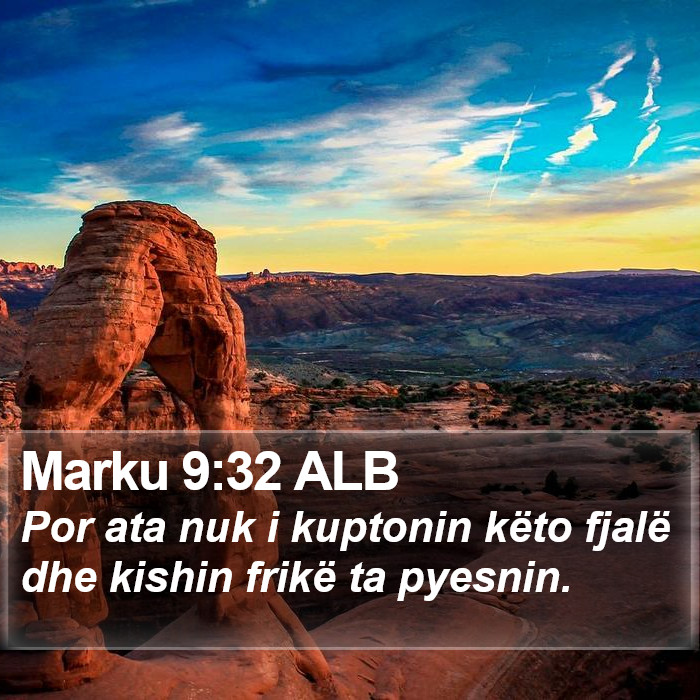 Marku 9:32 ALB Bible Study