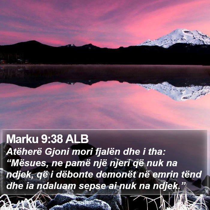 Marku 9:38 ALB Bible Study
