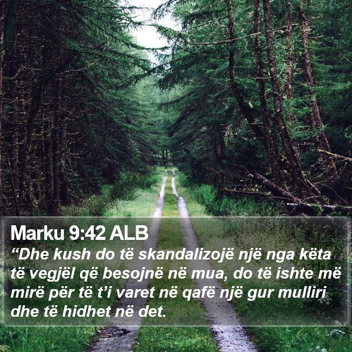 Marku 9:42 ALB Bible Study