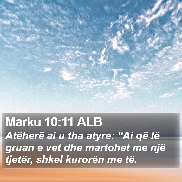 Marku 10:11 ALB Bible Study