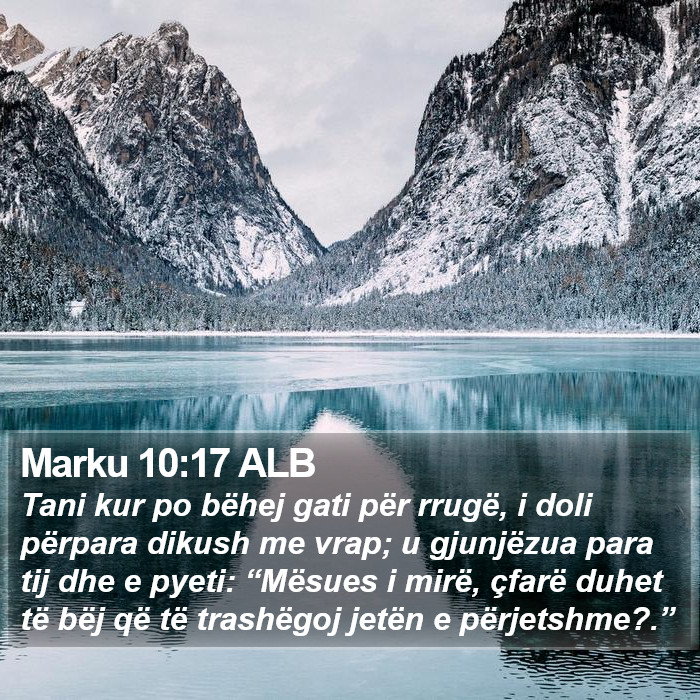 Marku 10:17 ALB Bible Study