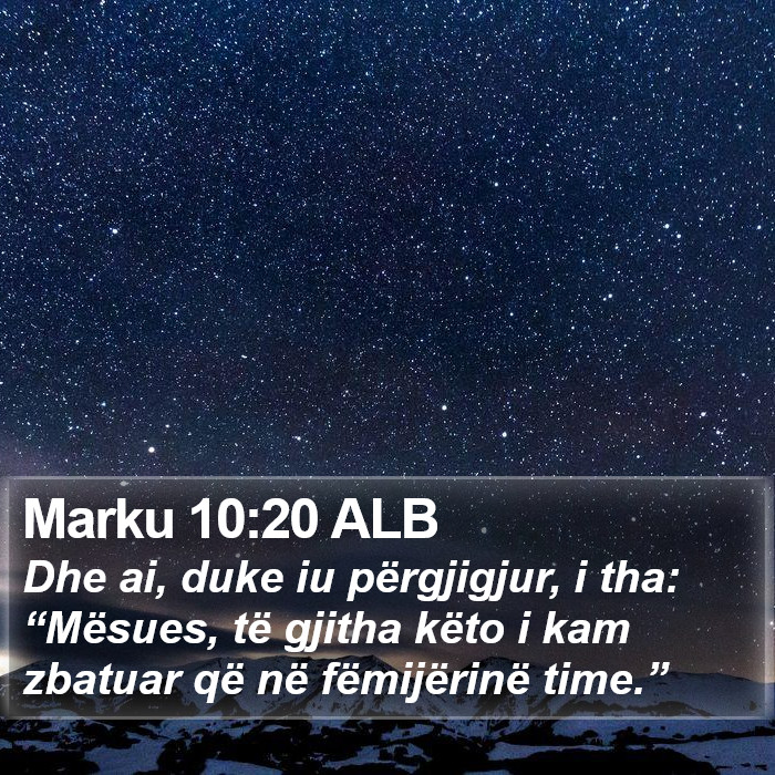 Marku 10:20 ALB Bible Study