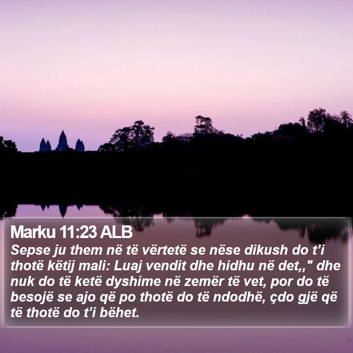 Marku 11:23 ALB Bible Study