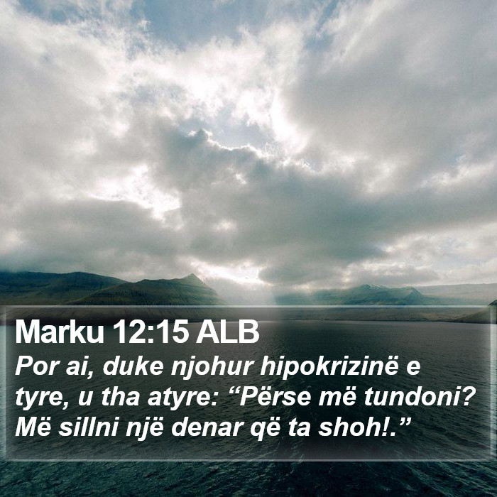 Marku 12:15 ALB Bible Study