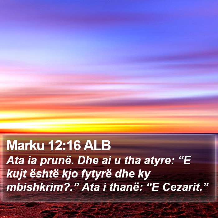 Marku 12:16 ALB Bible Study