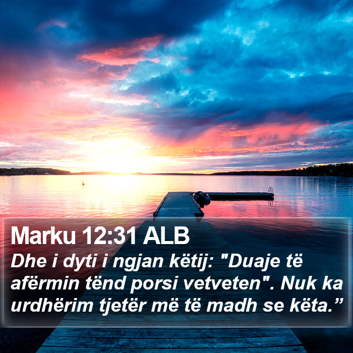 Marku 12:31 ALB Bible Study