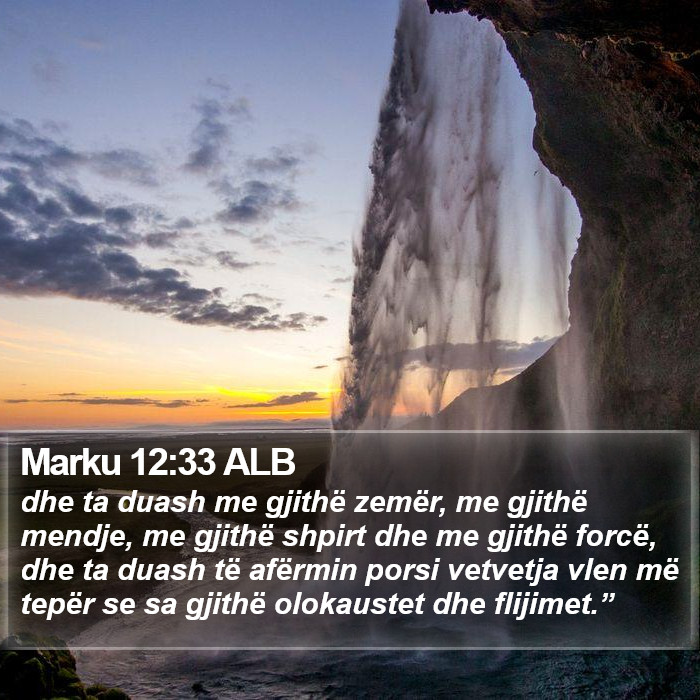 Marku 12:33 ALB Bible Study