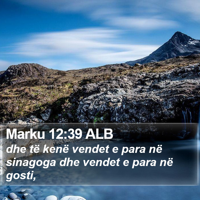 Marku 12:39 ALB Bible Study