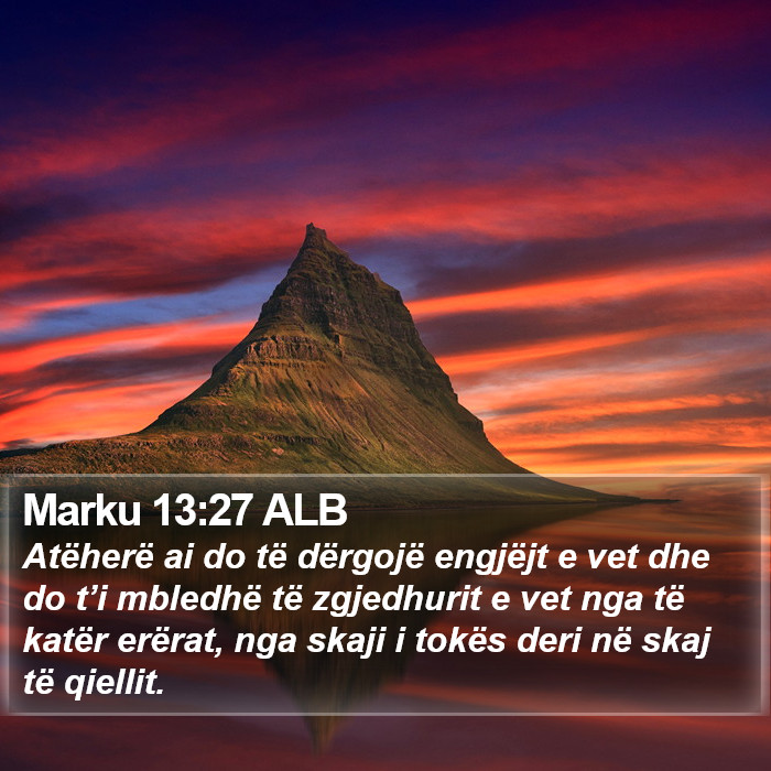 Marku 13:27 ALB Bible Study