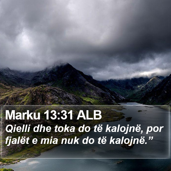 Marku 13:31 ALB Bible Study