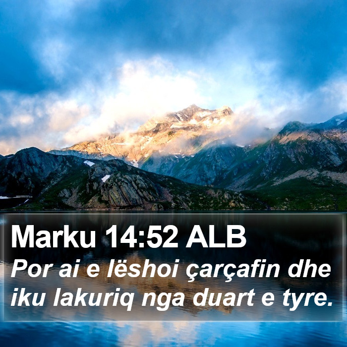 Marku 14:52 ALB Bible Study