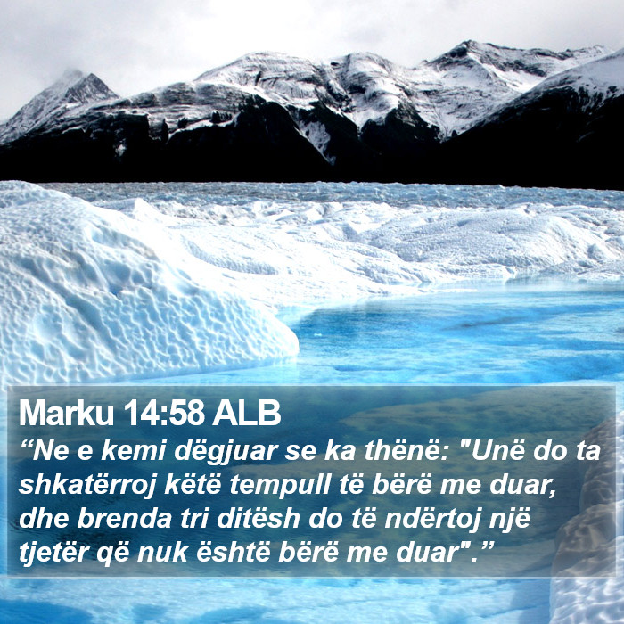 Marku 14:58 ALB Bible Study