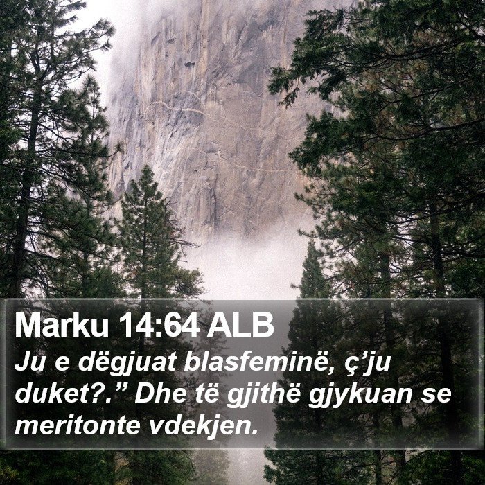 Marku 14:64 ALB Bible Study