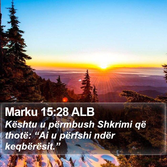 Marku 15:28 ALB Bible Study