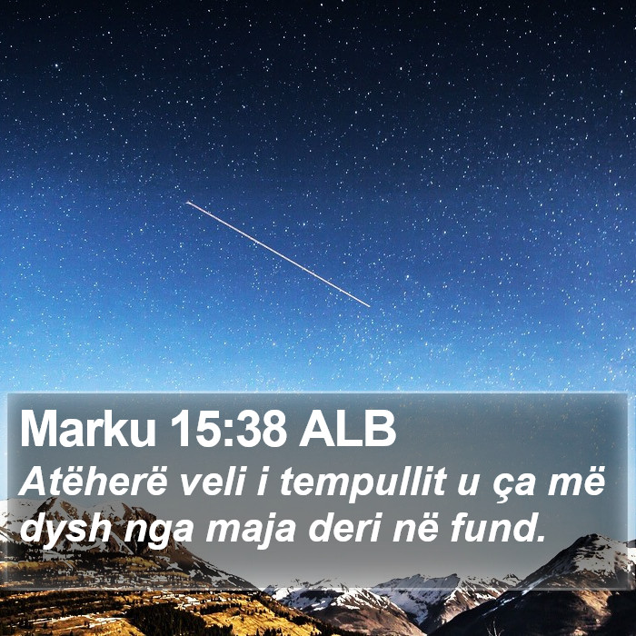 Marku 15:38 ALB Bible Study