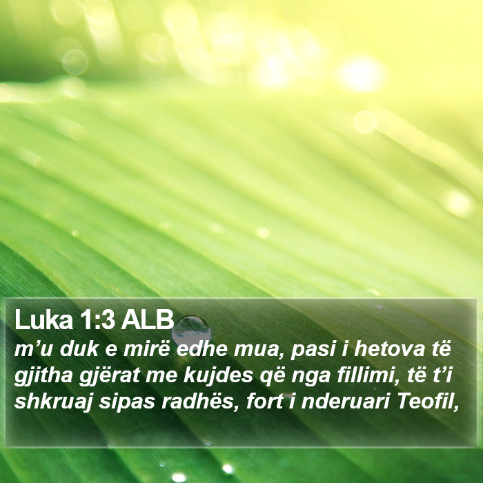 Luka 1:3 ALB Bible Study