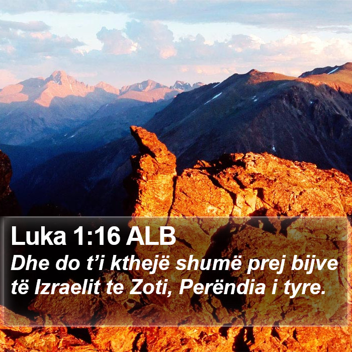 Luka 1:16 ALB Bible Study