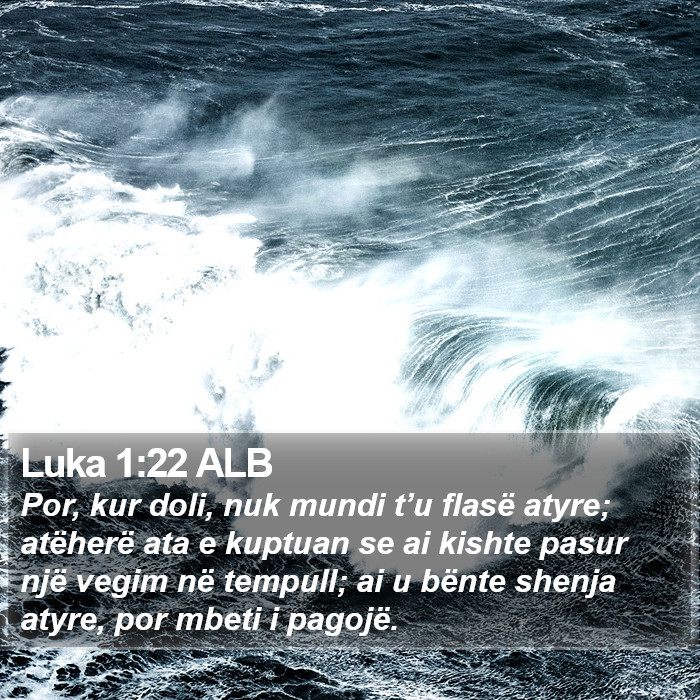 Luka 1:22 ALB Bible Study