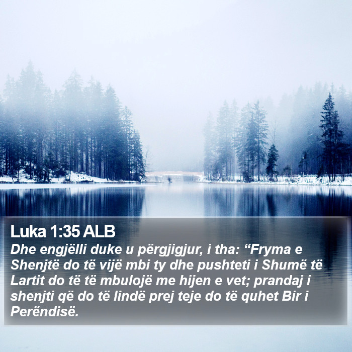 Luka 1:35 ALB Bible Study