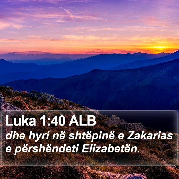 Luka 1:40 ALB Bible Study