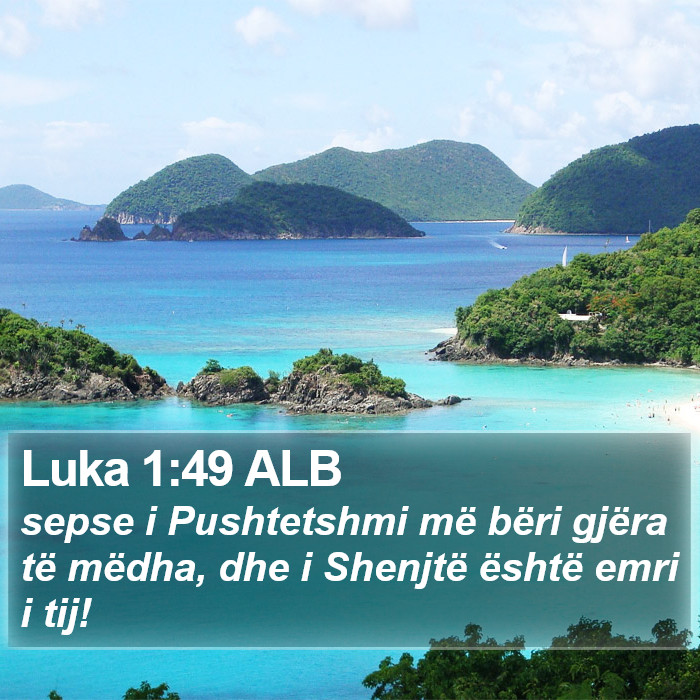 Luka 1:49 ALB Bible Study