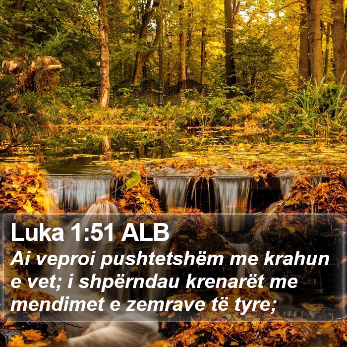 Luka 1:51 ALB Bible Study