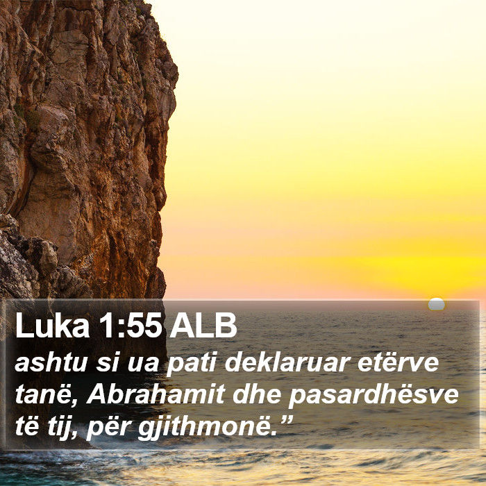 Luka 1:55 ALB Bible Study