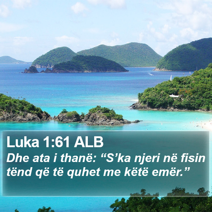 Luka 1:61 ALB Bible Study