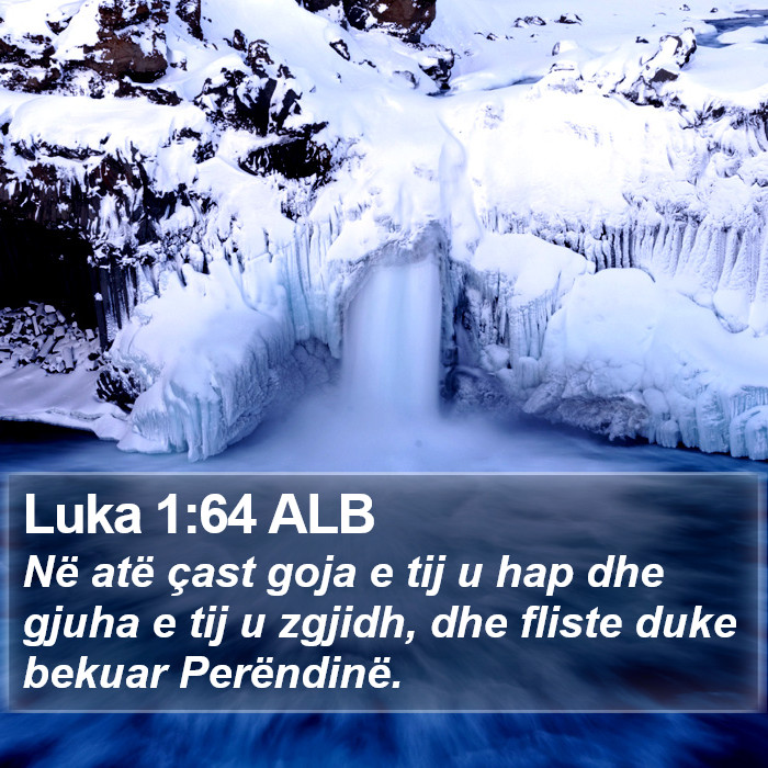 Luka 1:64 ALB Bible Study