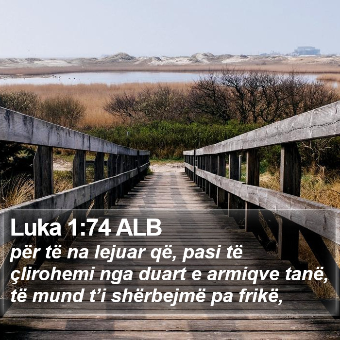 Luka 1:74 ALB Bible Study