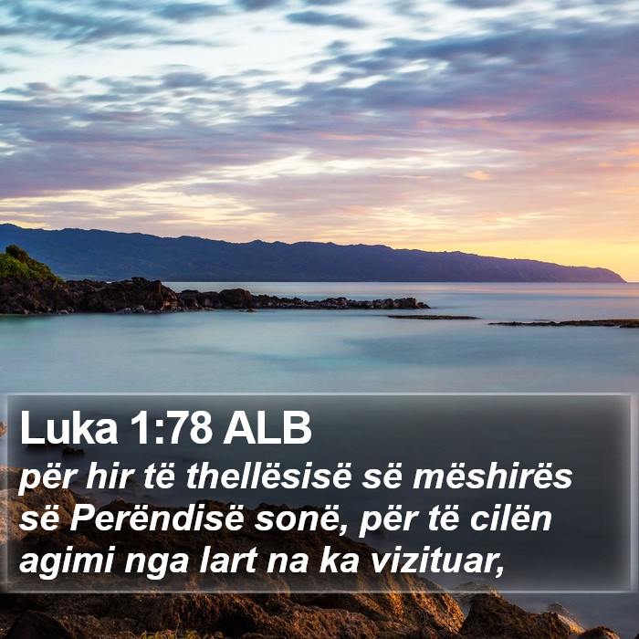 Luka 1:78 ALB Bible Study