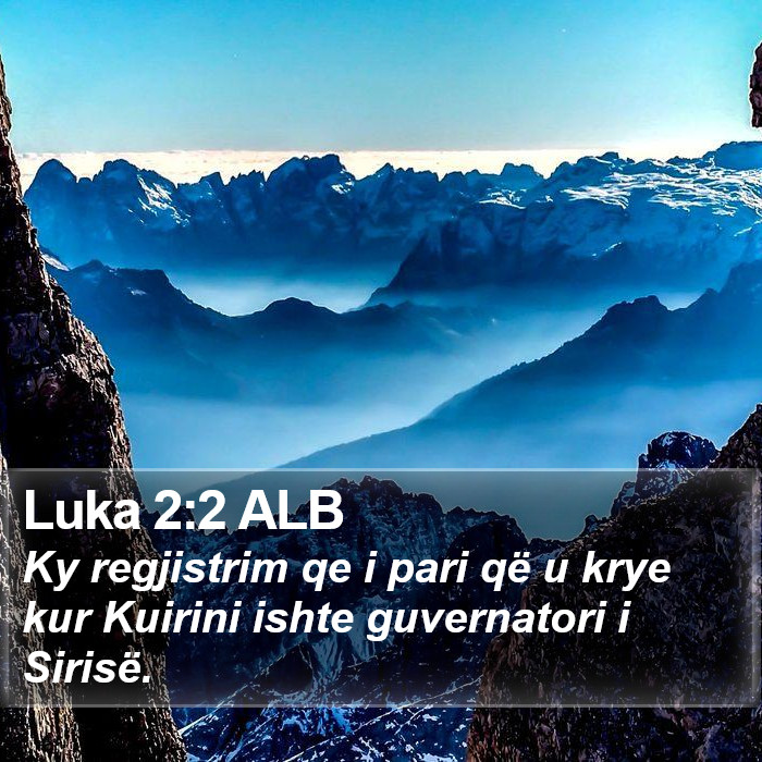 Luka 2:2 ALB Bible Study