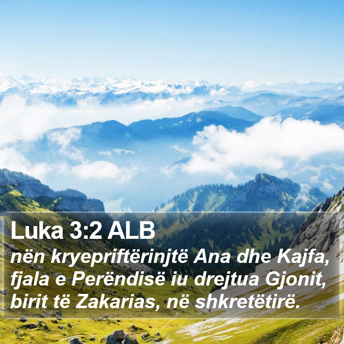 Luka 3:2 ALB Bible Study