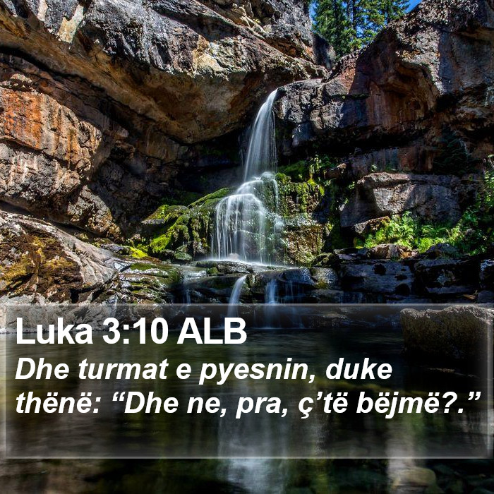 Luka 3:10 ALB Bible Study