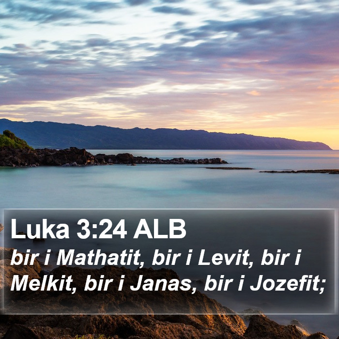 Luka 3:24 ALB Bible Study