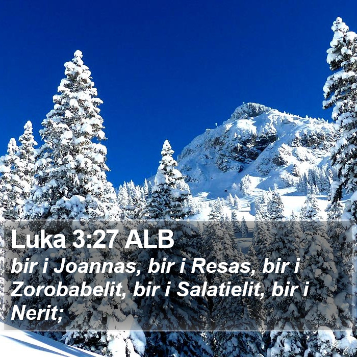 Luka 3:27 ALB Bible Study