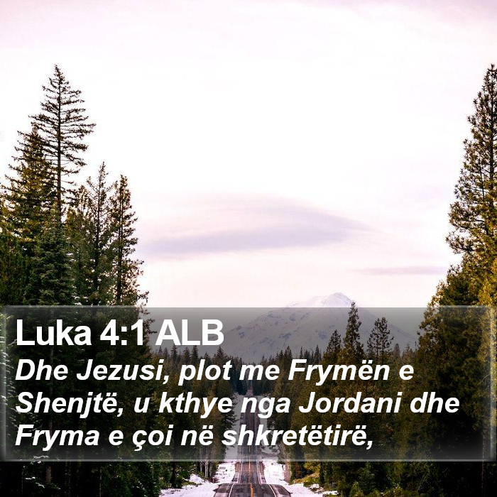 Luka 4:1 ALB Bible Study