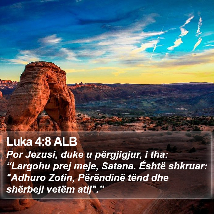 Luka 4:8 ALB Bible Study