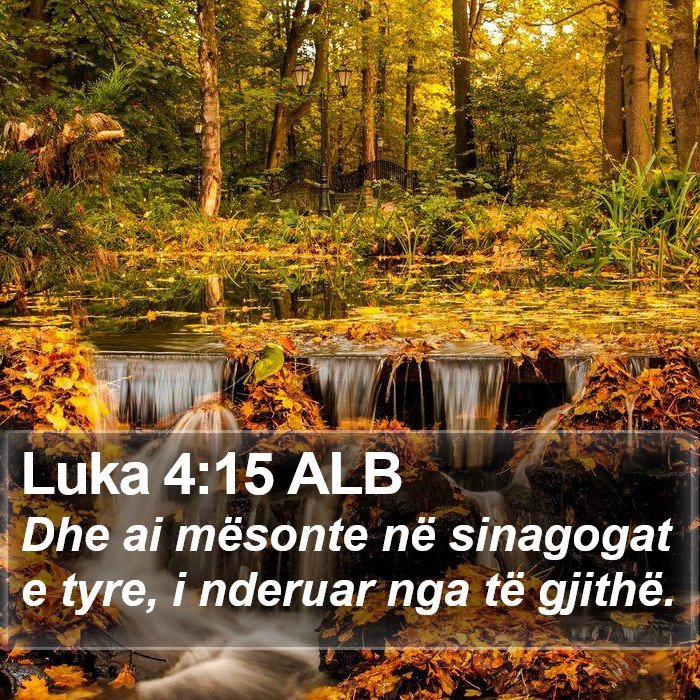 Luka 4:15 ALB Bible Study