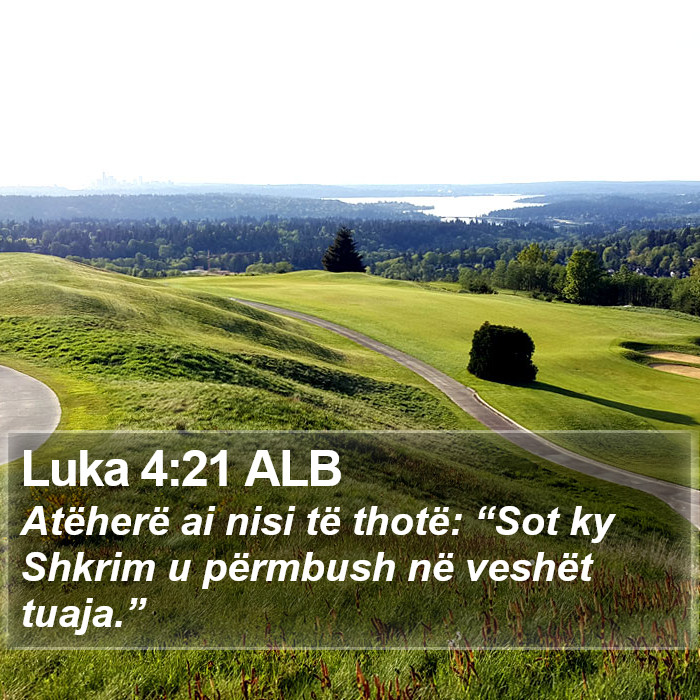 Luka 4:21 ALB Bible Study