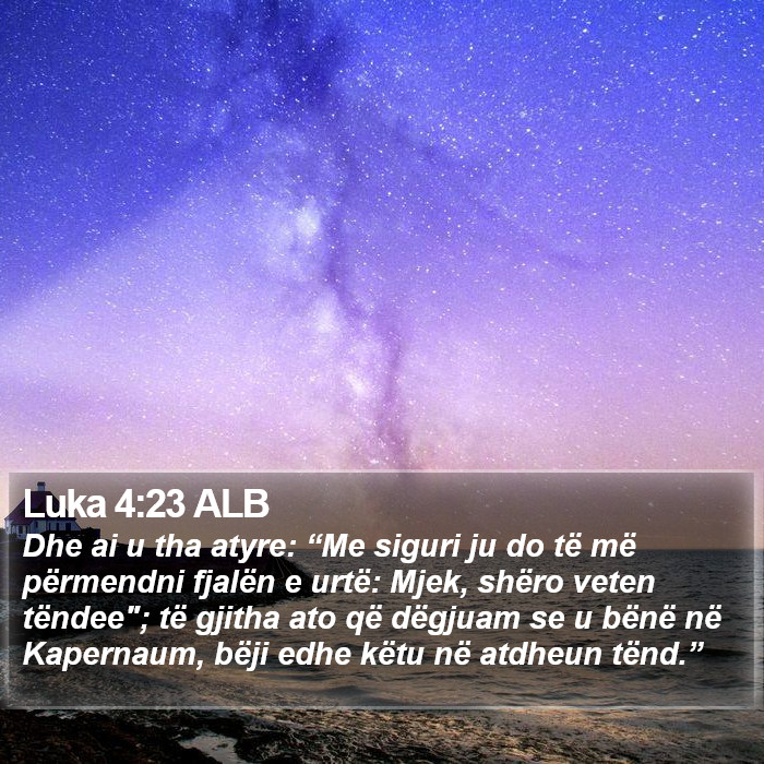 Luka 4:23 ALB Bible Study