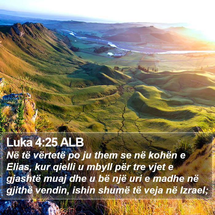 Luka 4:25 ALB Bible Study