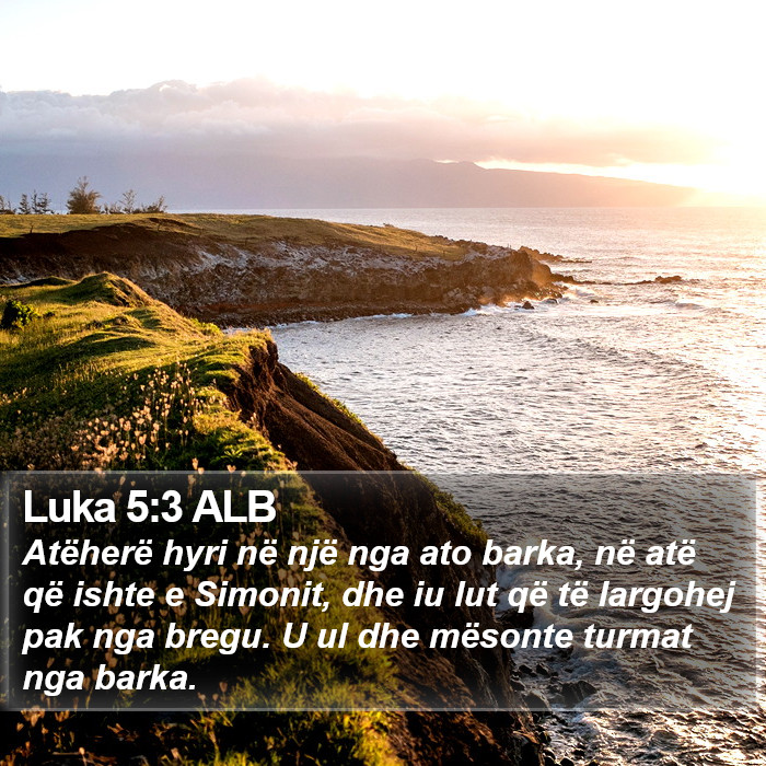 Luka 5:3 ALB Bible Study