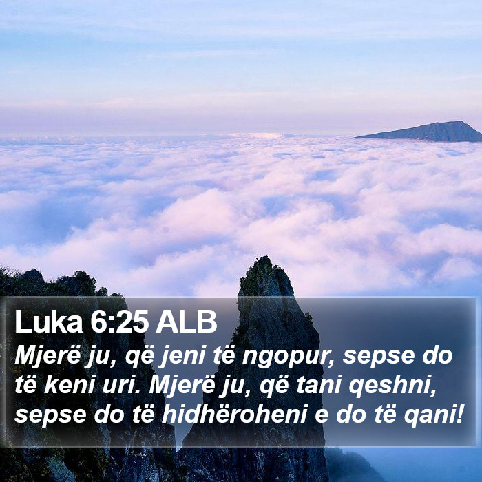 Luka 6:25 ALB Bible Study