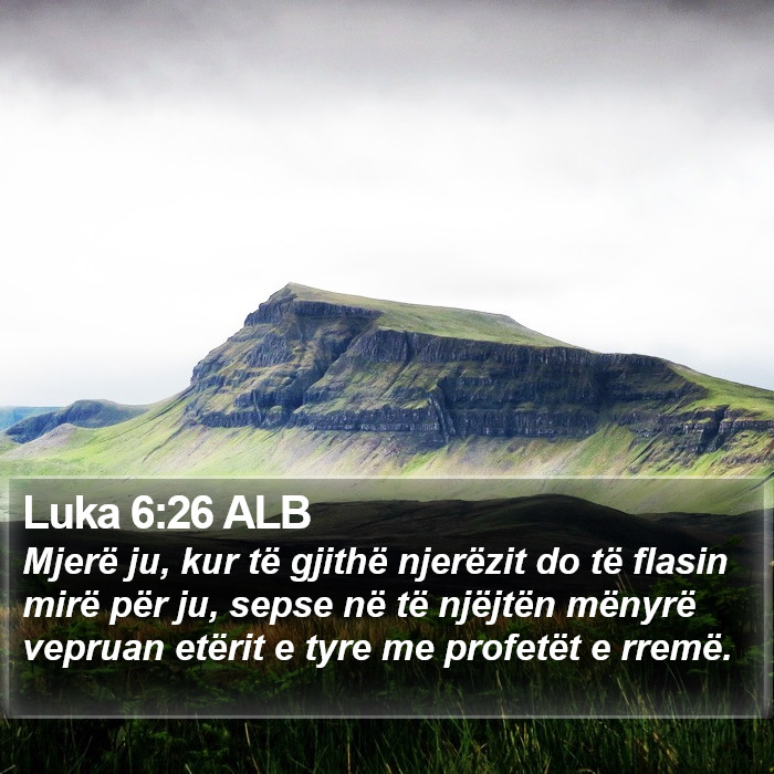 Luka 6:26 ALB Bible Study