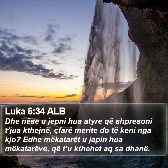 Luka 6:34 ALB Bible Study